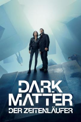 Dark Matter – Der Zeitenläufer - Staffel 1