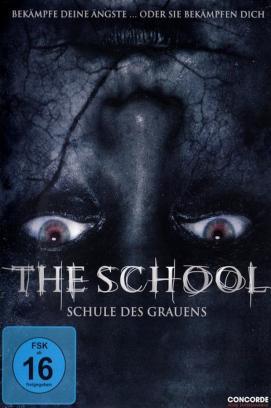 The School - Schule des Grauens