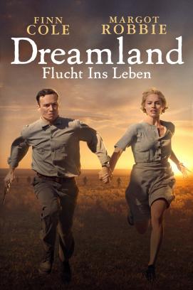 Dreamland - Flucht ins Leben