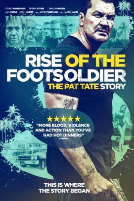 Rise of the Footsoldier 3 - Die Pat Tate Story