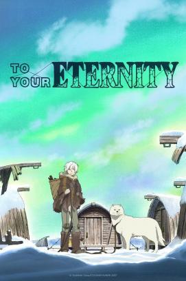 To Your Eternity - Staffel 1