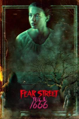 Fear Street - Teil 3: 1666