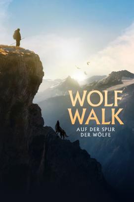 Wolf Walk - Auf der Spur der Wölfe