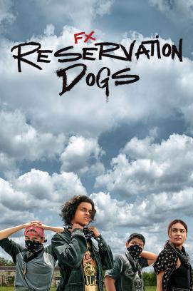 Reservation Dogs - Staffel 1