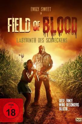Field of Blood - Labyrinth des Schreckens