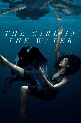 The Girl in the Water - Staffel 1