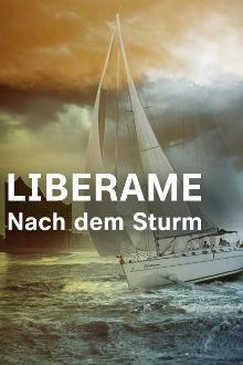 Liberame - Nach dem Sturm - Staffel 1