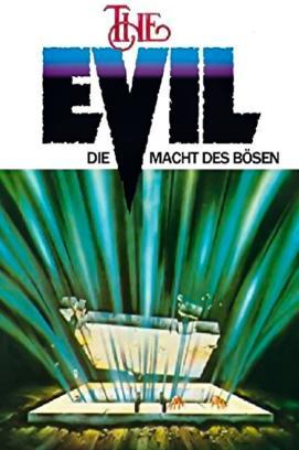 The Evil - Die Macht des Bösen