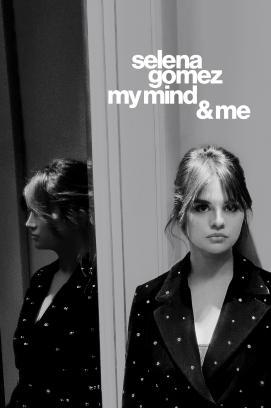 Selena Gomez: My Mind & Me