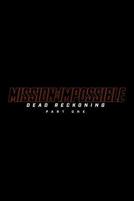 Mission: Impossible 7 - Dead Reckoning Teil eins