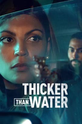 Thicker Than Water - Staffel 1