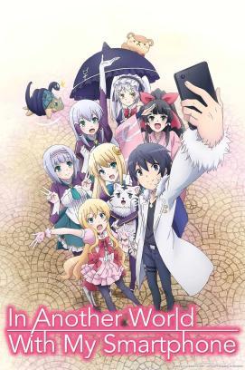 In Another World With My Smartphone - Staffel 2