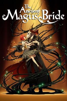 The Ancient Magus’ Bride - Staffel 2