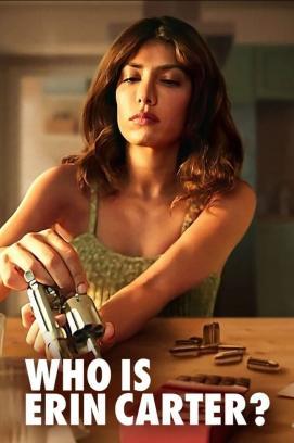 Who Is Erin Carter? - Staffel 1