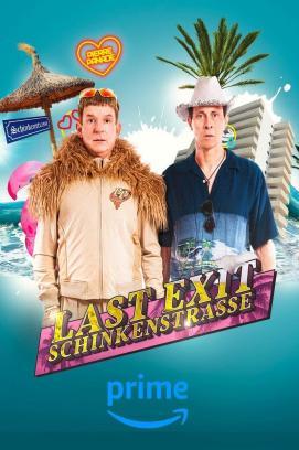 Last Exit Schinkenstrasse - Staffel 1