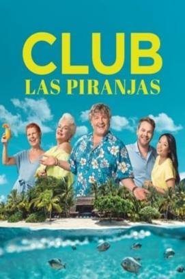 Club Las Piranjas - Staffel 1
