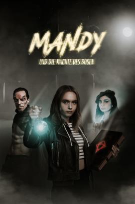 Mandy und die Mächte des Bösen - Staffel 1
