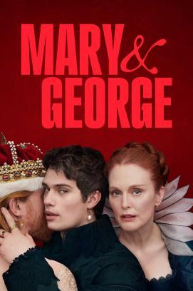 Mary & George - Staffel 1